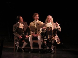 Jeffrey Shankle as John Adams (left) Brendan McMahon as Thomas Jefferson (center) and John Stevenson as Ben Franklin (right) 